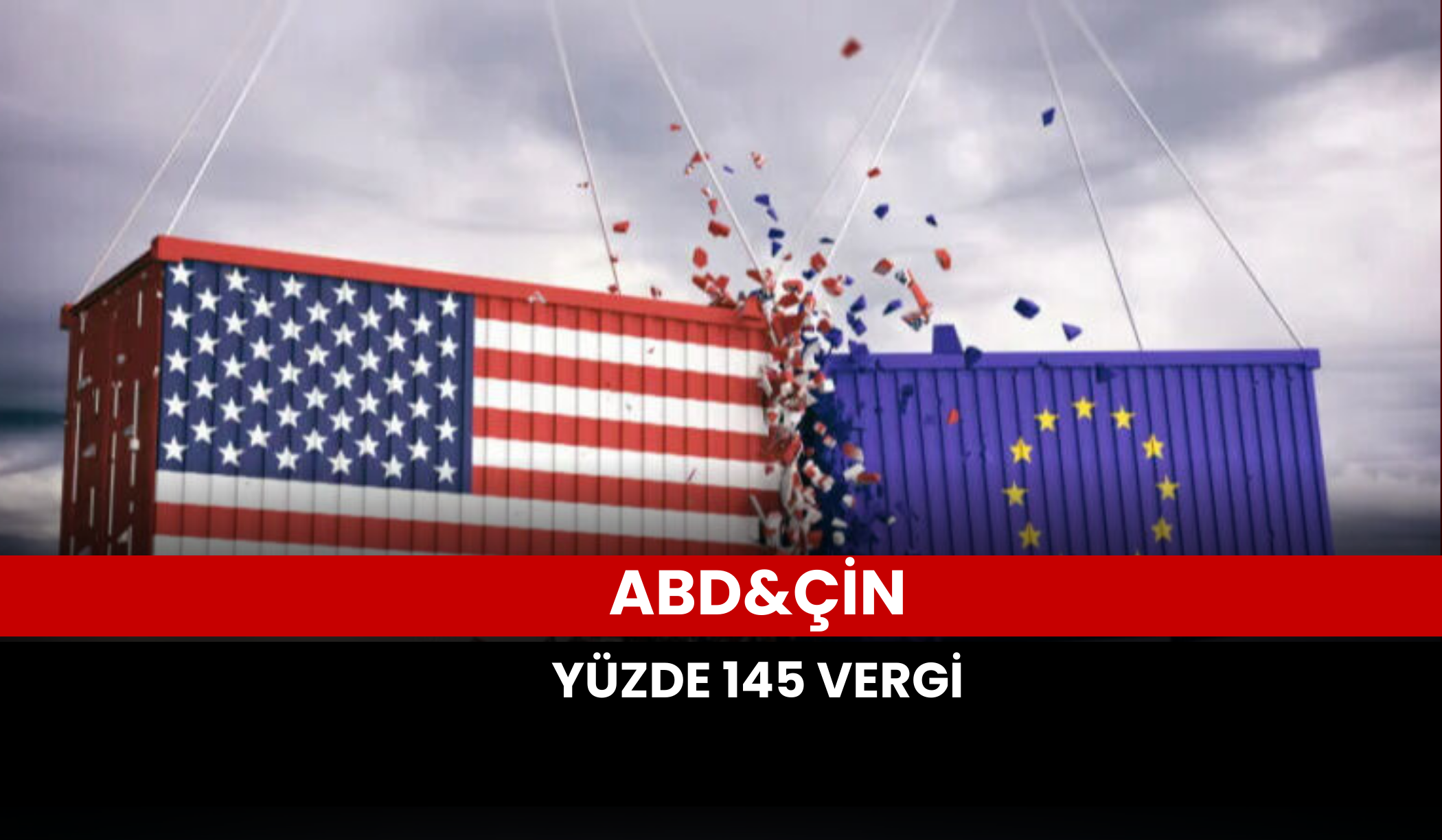 Çin' e vergi yüzde 145!