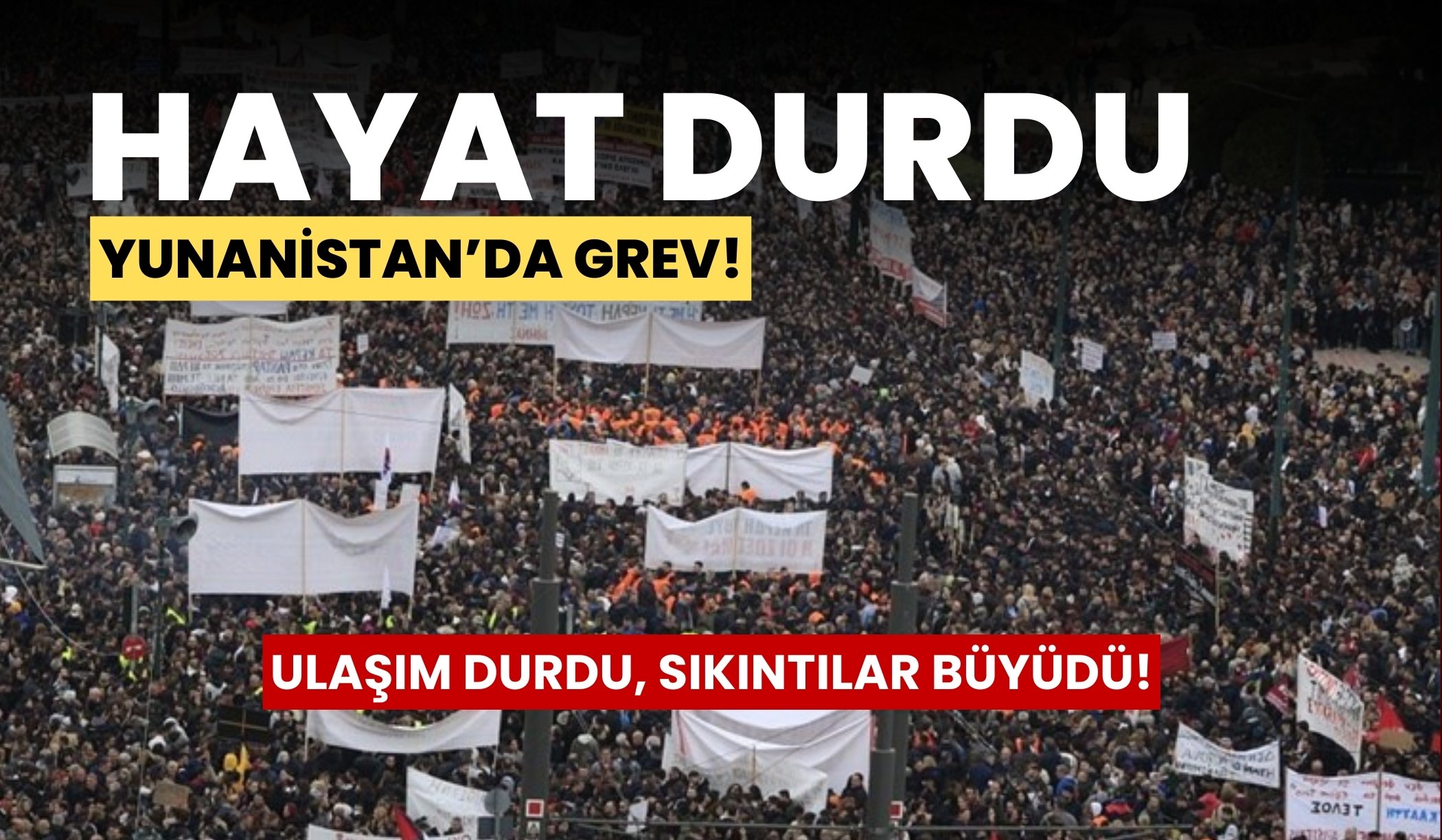 Yunanistan’da grev nedeniyle ulaşım durdu