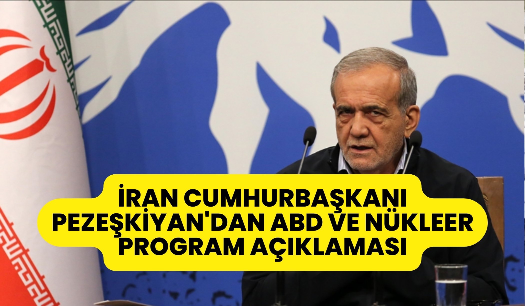 İran Cumhurbaşkanı Pezeşkiyan'dan ABD ve nükleer program açıklaması