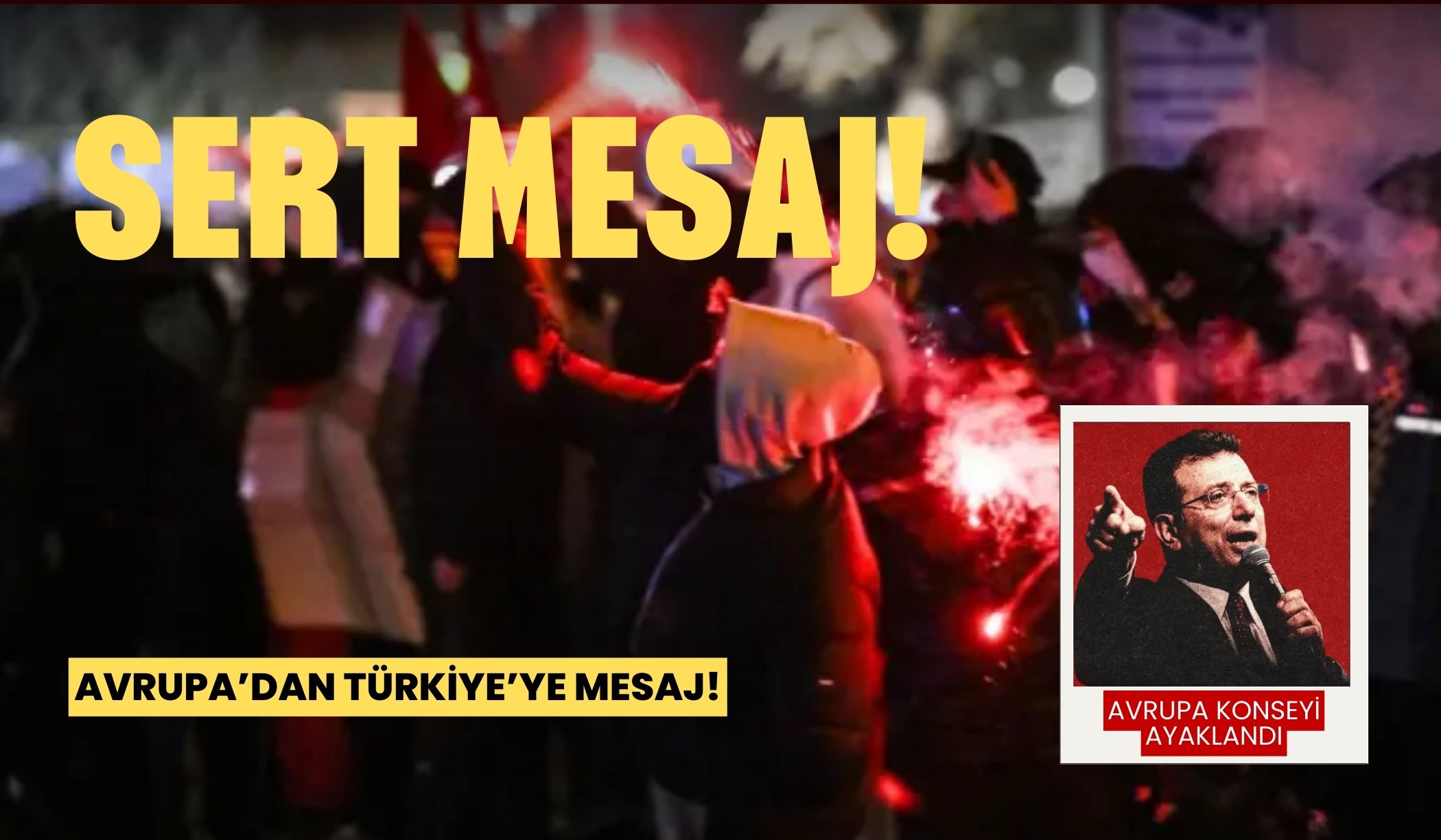 Avrupa’dan Türkiye’ye sert mesaj