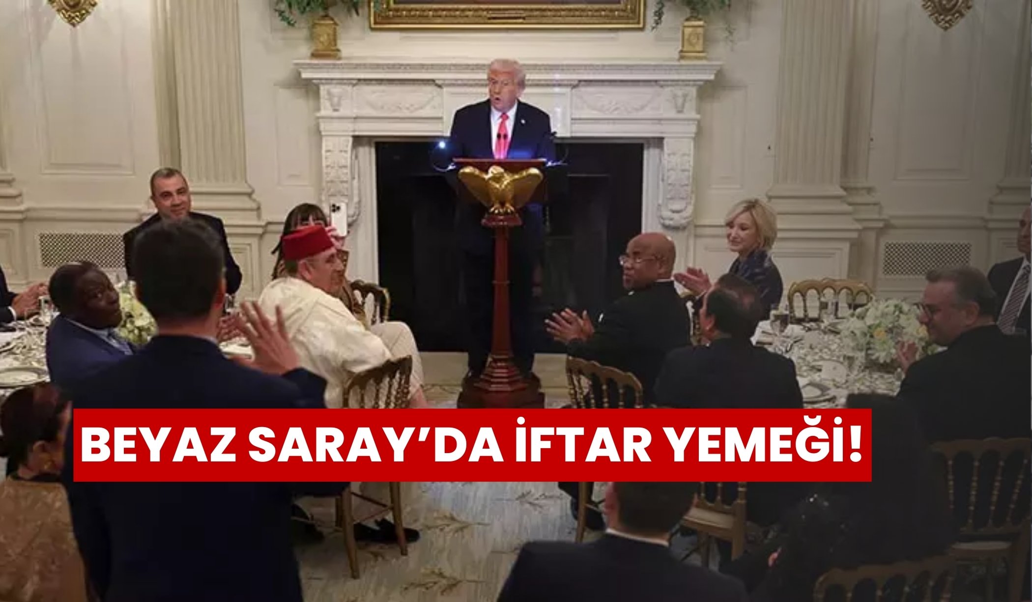 Beyaz Saray'da iftar yemeği!