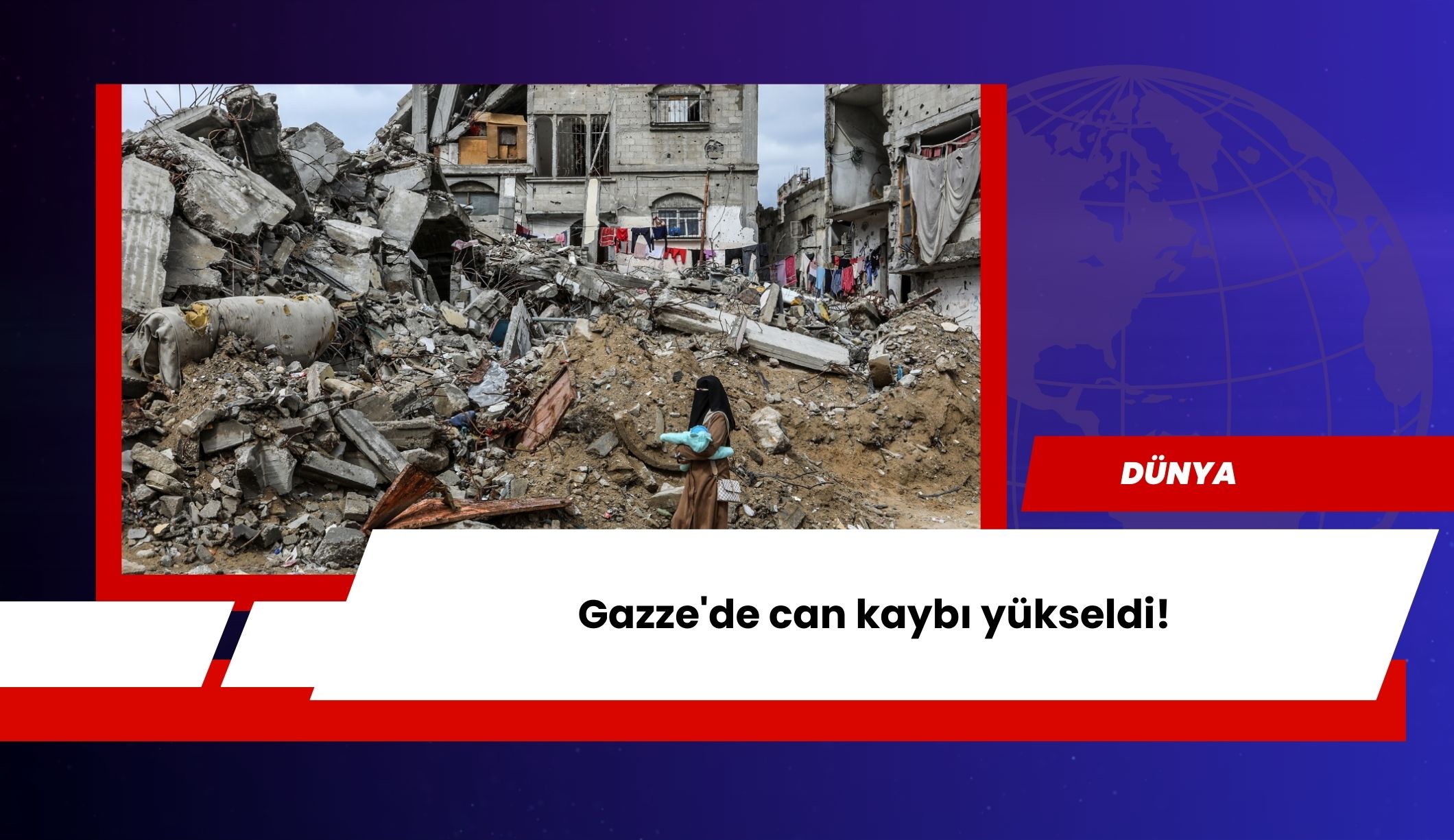 Gazze'de can kaybı yükseldi!