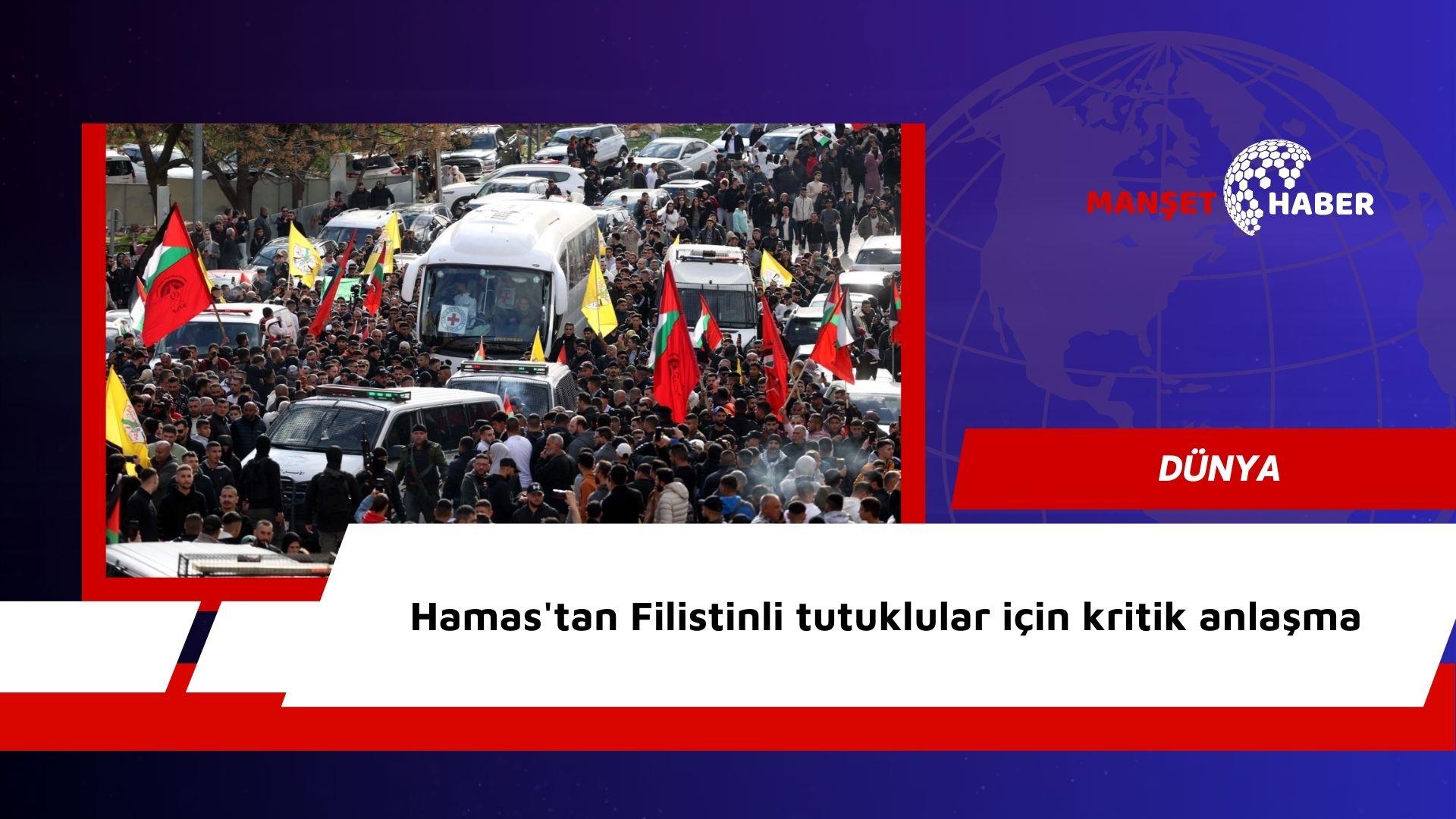 Hamas'tan Filistinli tutuklular için kritik anlaşma