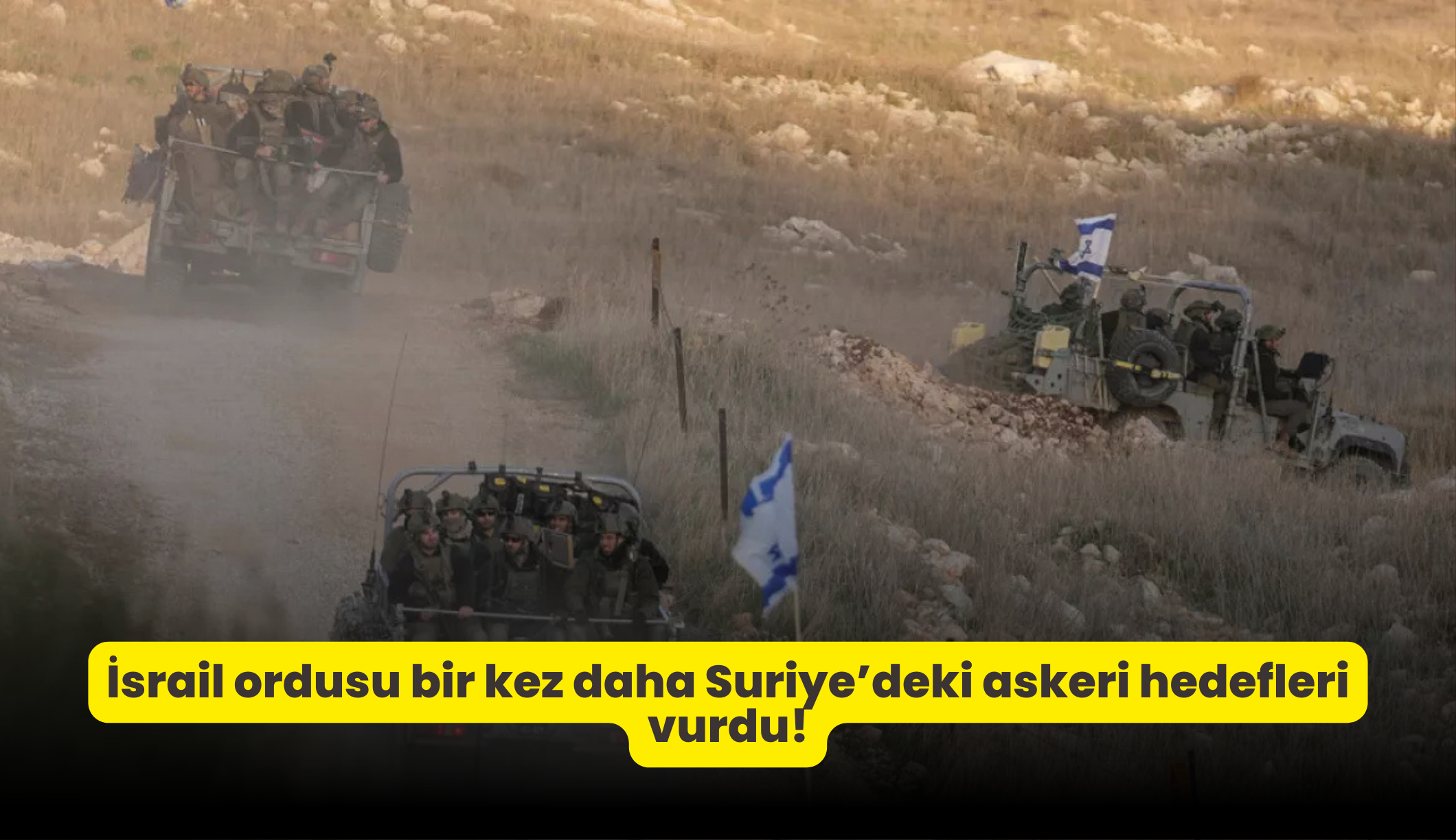 İsrail ordusu bir kez daha Suriye’deki askeri hedefleri vurdu