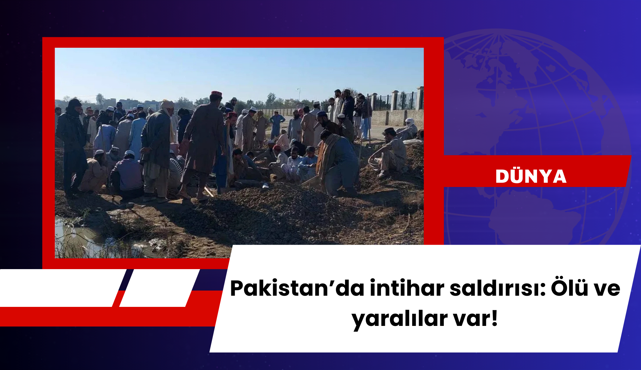 Pakistan’da intihar saldırısı: Ölü ve yaralılar var!