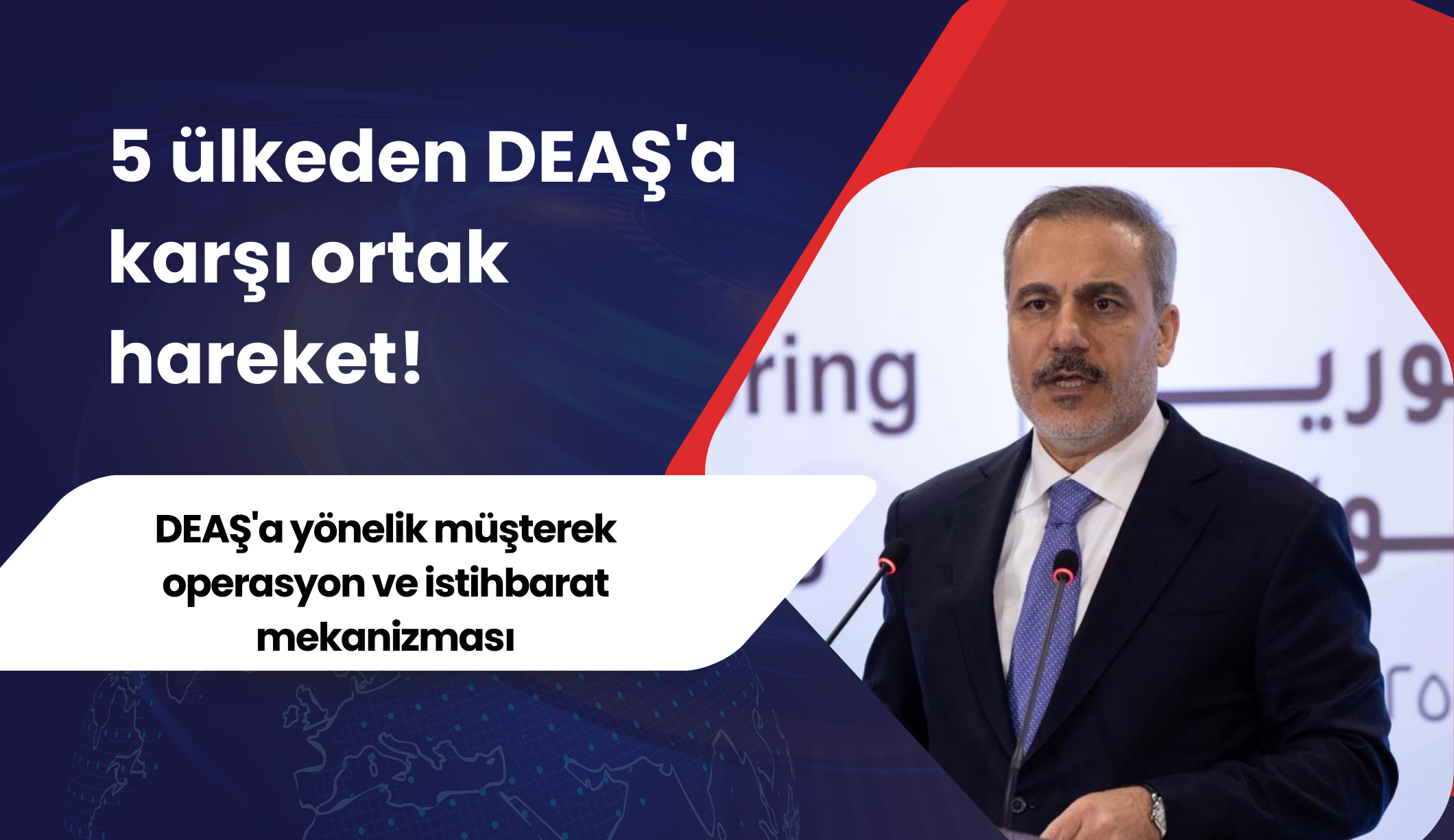 5 ülkeden DEAŞ'a karşı ortak hareket!