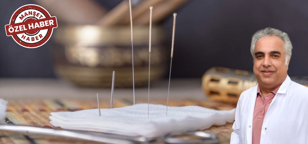 Akupunkturu sertifikalı hekimler yapabilir: Uzman Doktor Özdoğan uyardı