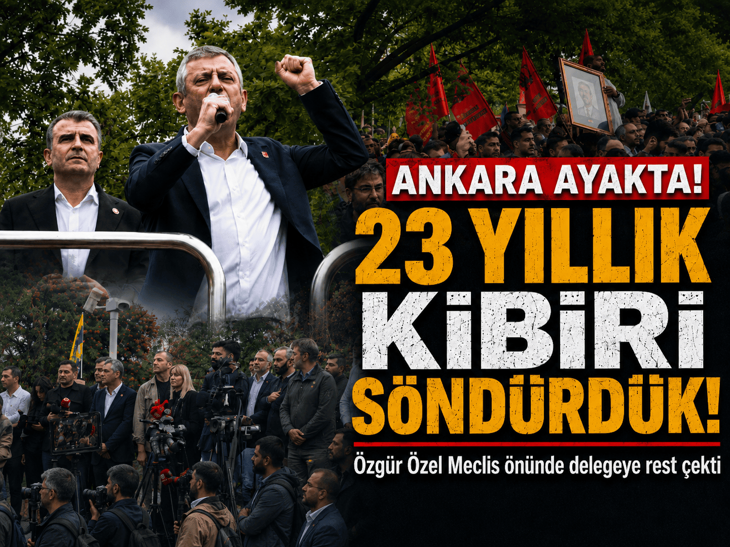 Özgür Özel: 23 yıllık kibiri söndürdük, CHP birinci partidir