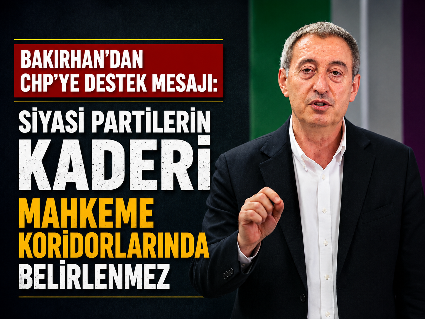 Bakırhan'dan CHP'ye destek mesajı: Siyasi partilerin kaderi mahkeme koridorlarında belirlenmez