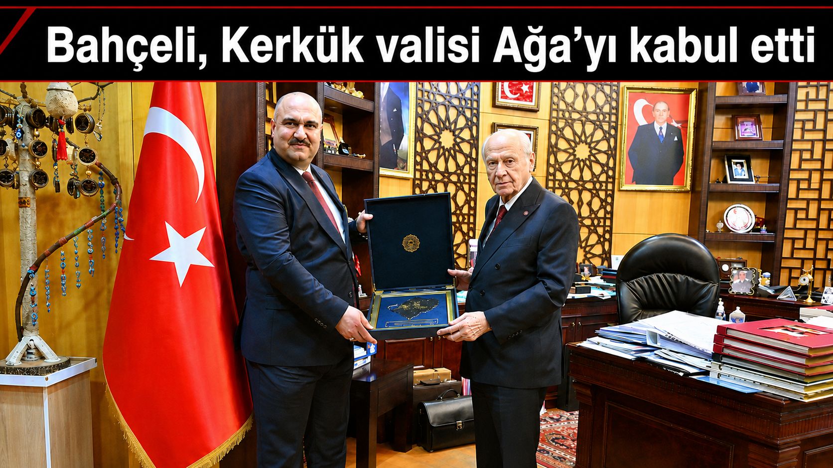 Bahçeli, Kerkük valisi Ağa'yı kabul etti
