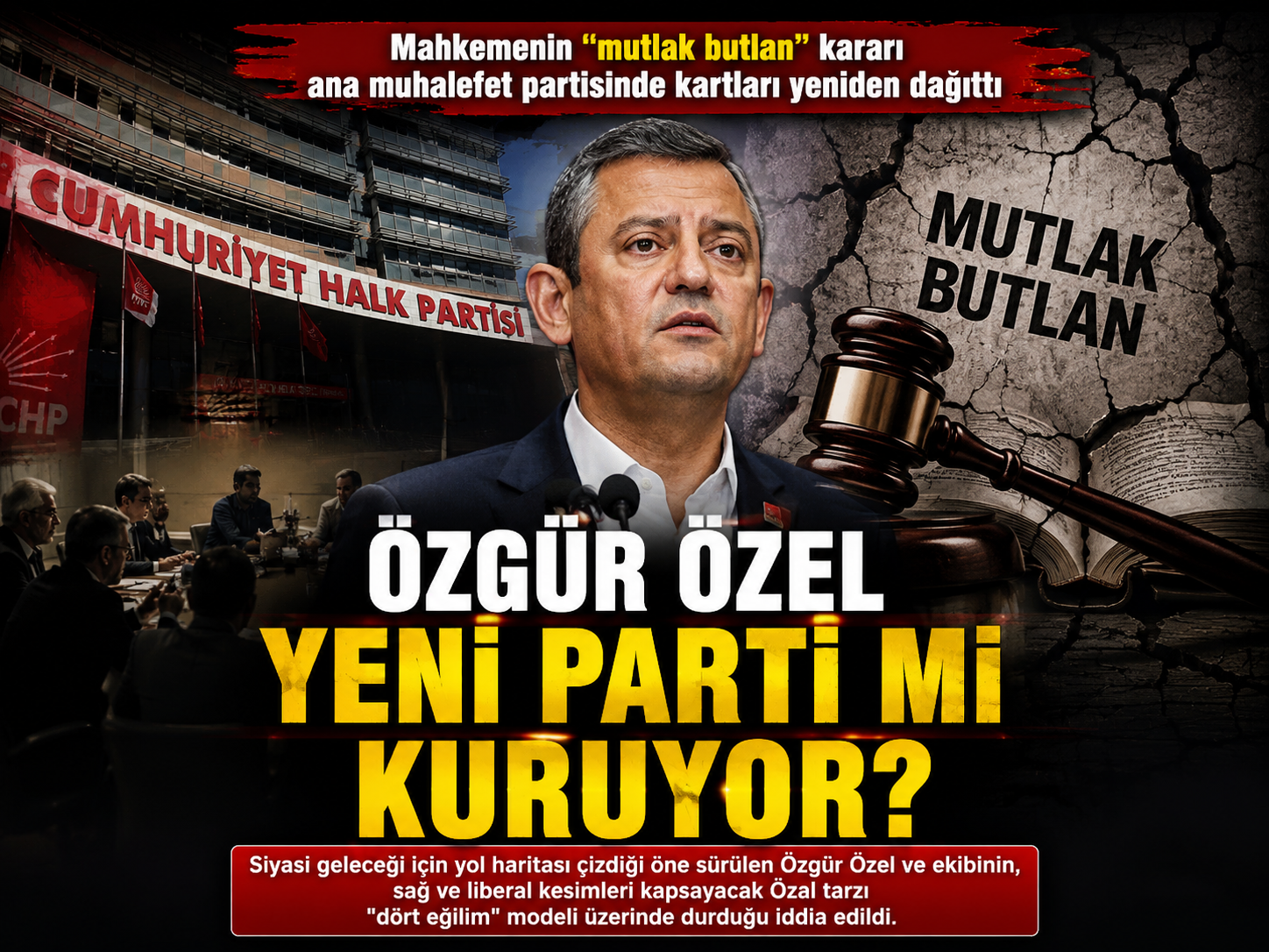 Özgür Özel hakkında yeni parti iddiası: Masada üç senaryo var