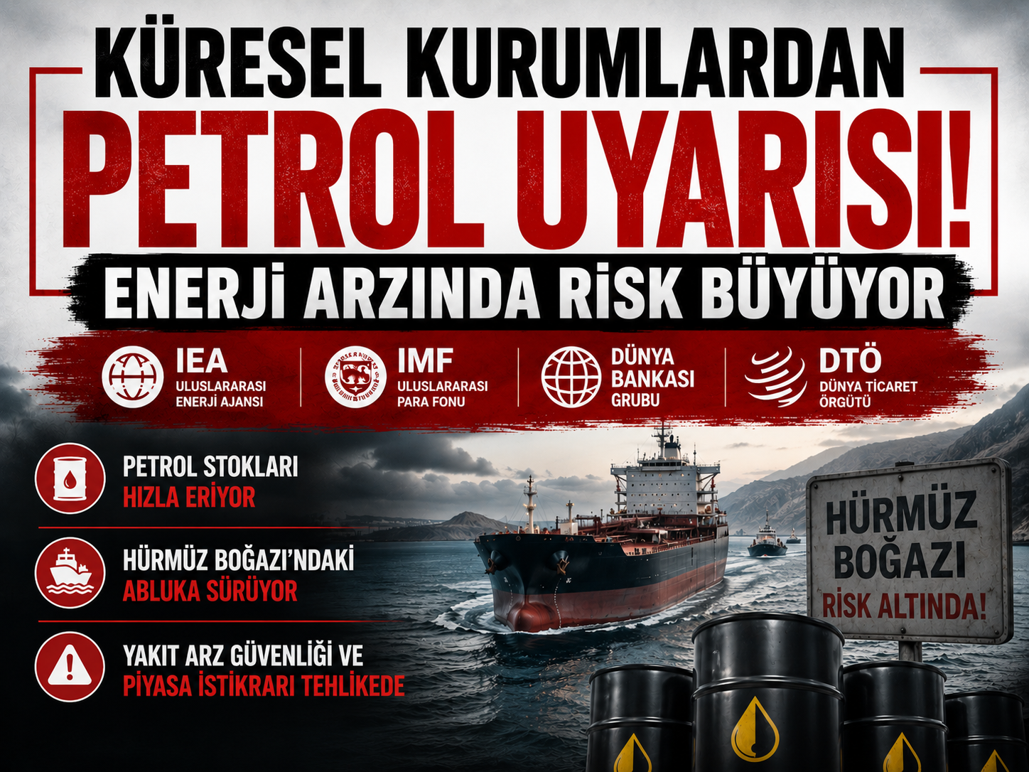 Dünya devlerinden ortak açıklama: Petrol arzı tehlikede