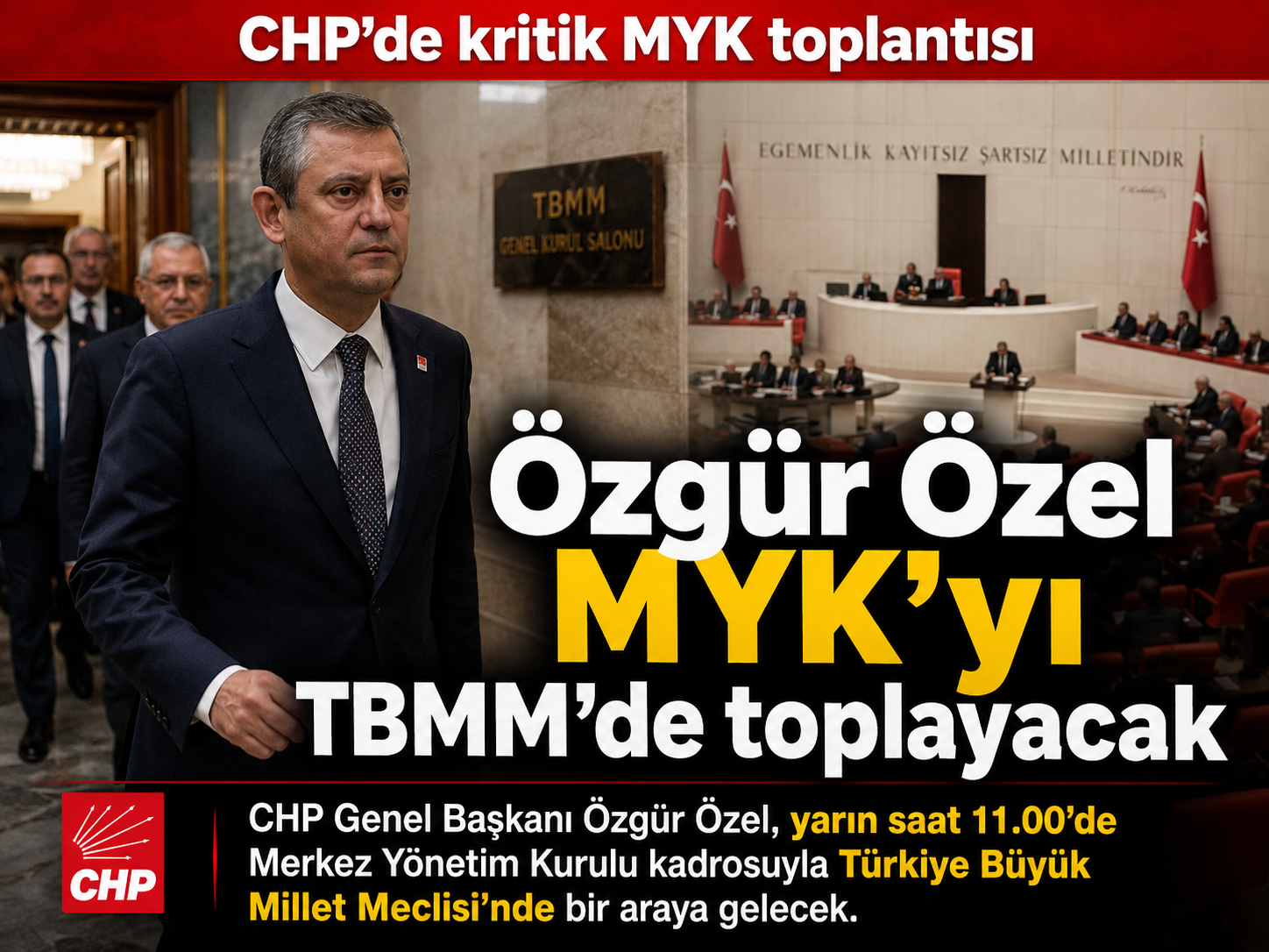 Özgür Özel MYK’yı TBMM’de toplayacak