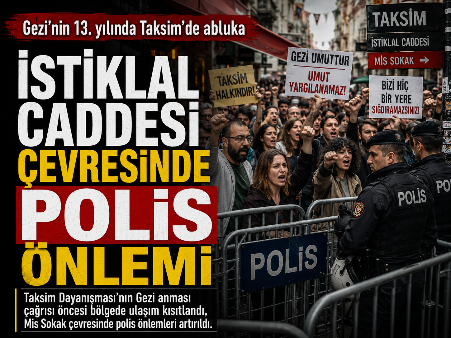 Taksim’de Gezi anması öncesi polis önlemi