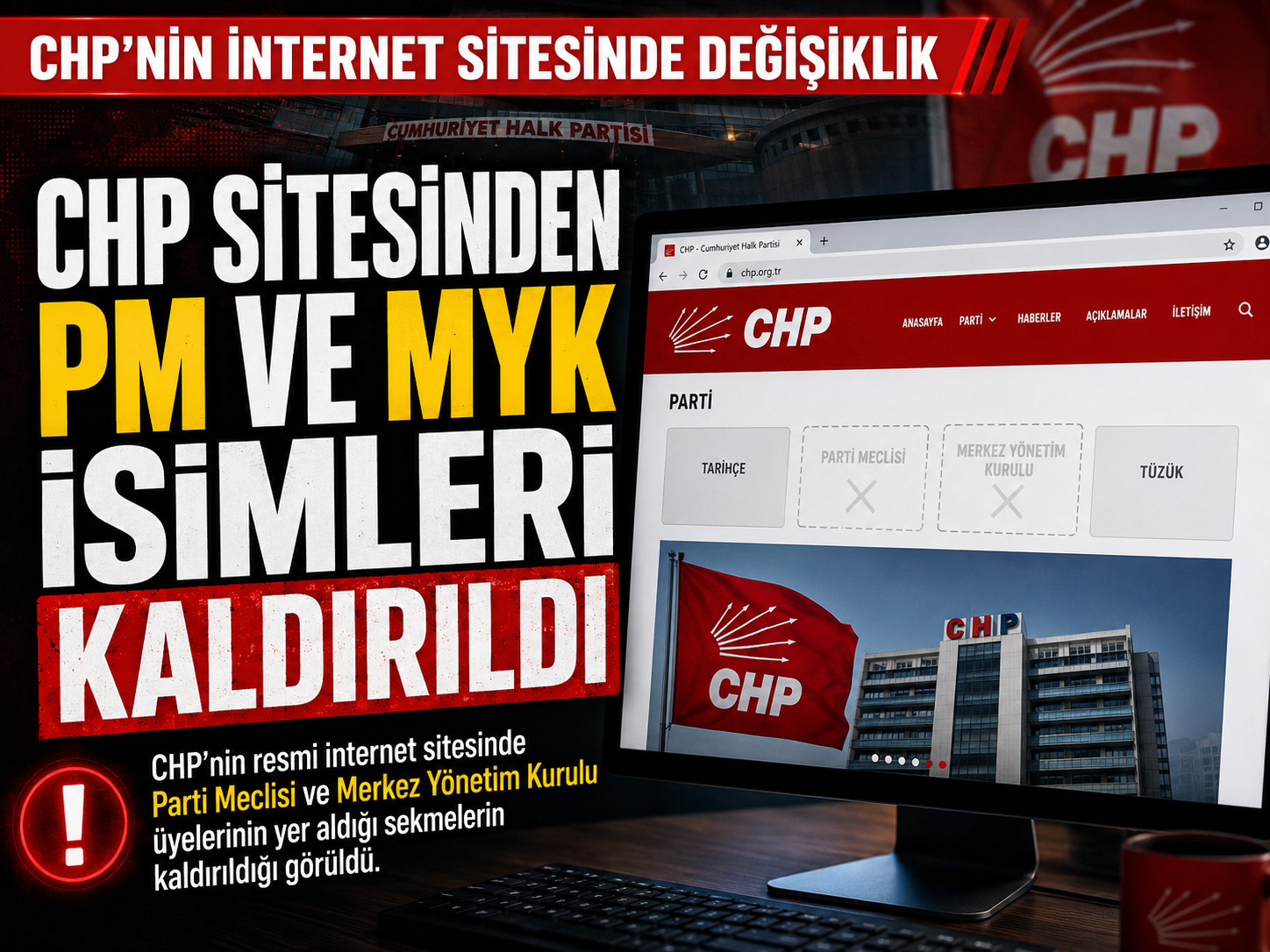 CHP sitesinden PM ve MYK üyelerinin isimleri kaldırıldı