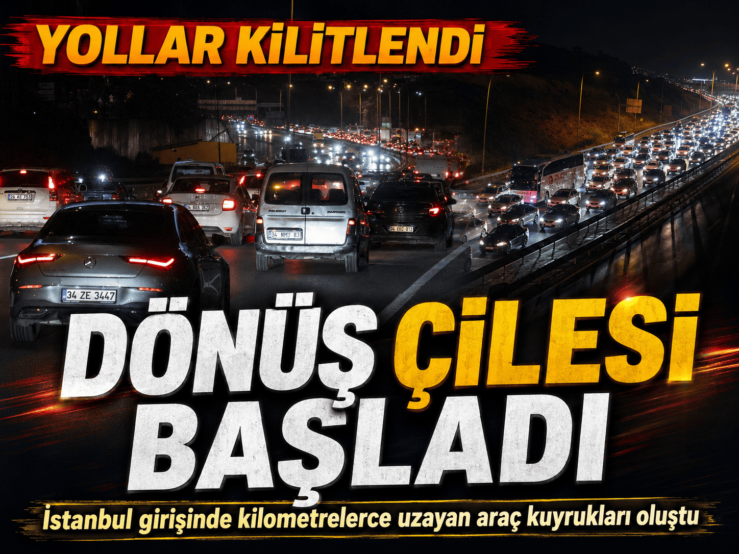 İstanbul girişinde dönüş çilesi: Yollarda büyük yoğunluk