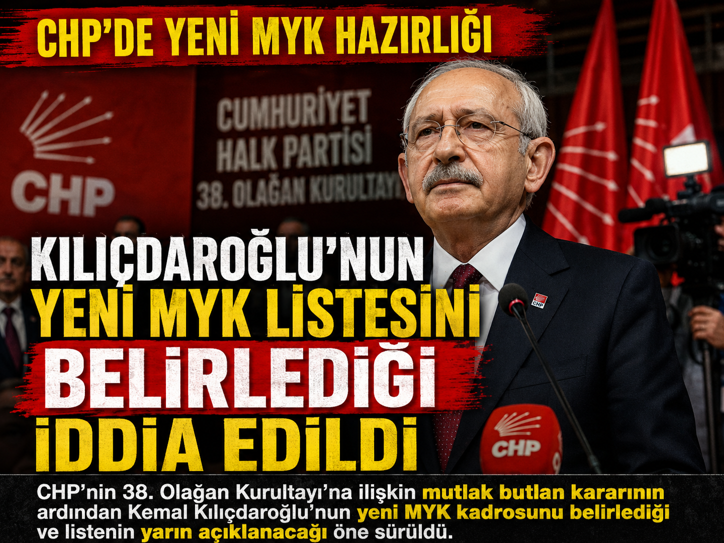 Kılıçdaroğlu’nun yeni MYK listesini belirlediği iddia edildi