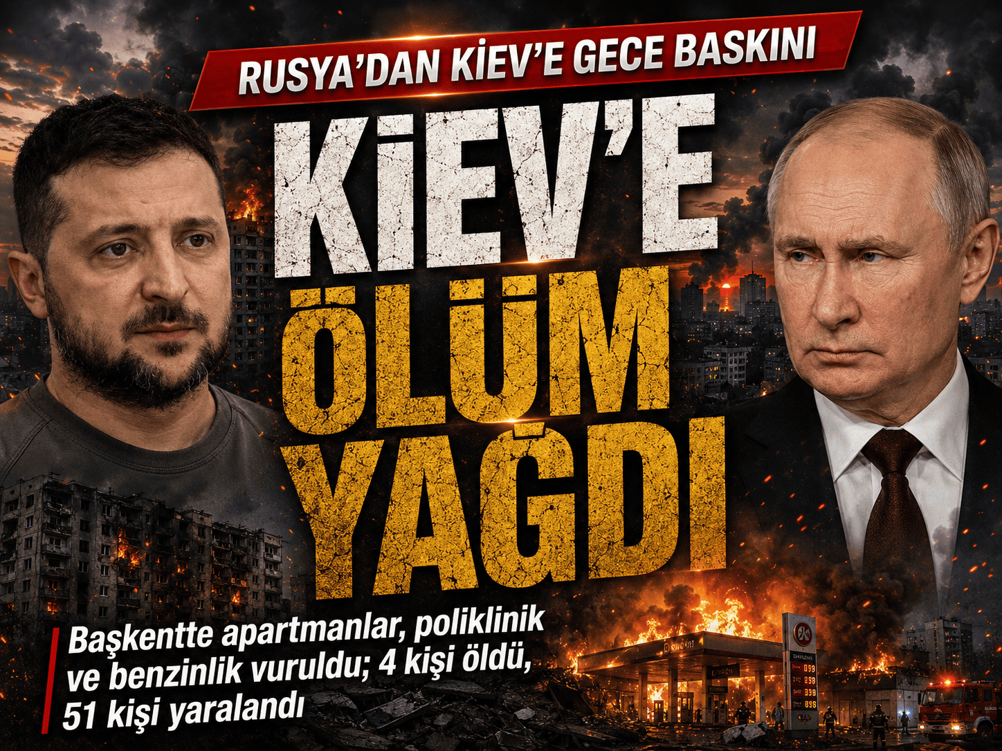 Kiev’de kanlı gece: Ölü ve yaralılar var