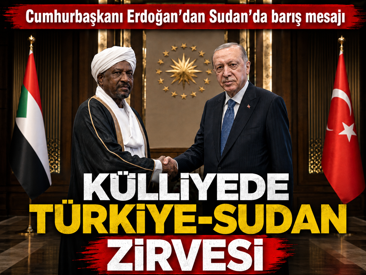 Cumhurbaşkanı Erdoğan, Sudan Egemenlik Konseyi Başkanı el-Burhan ile görüştü