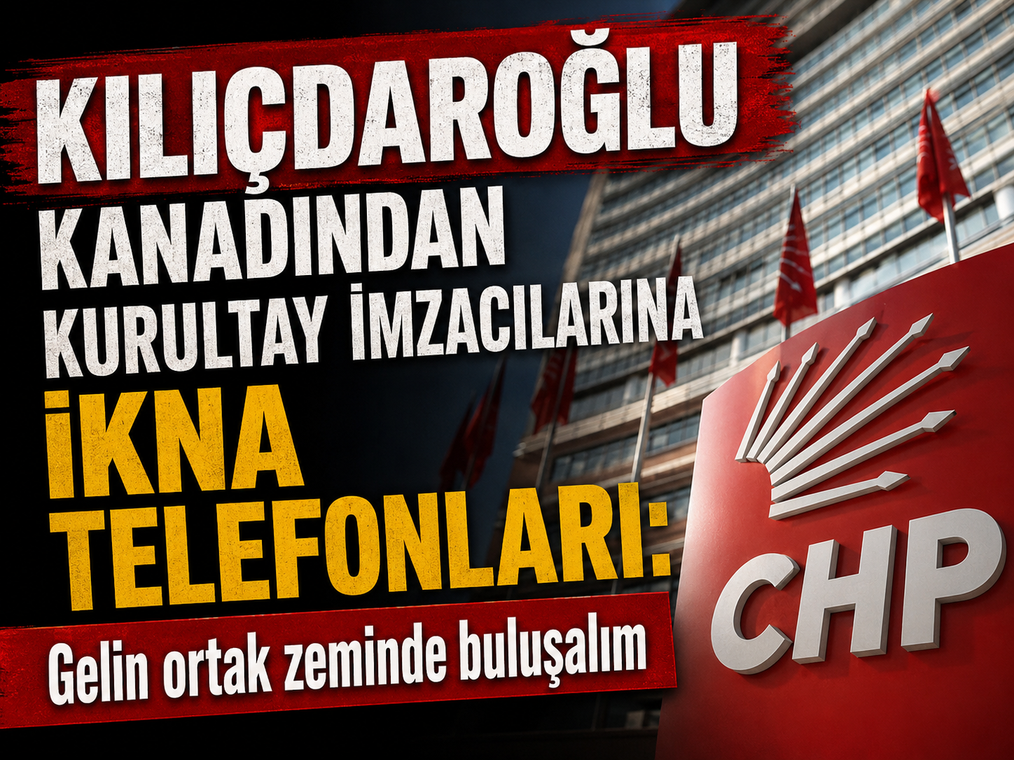 Kurultay imzacılarına ikna telefonları: Gelin ortak zeminde buluşalım