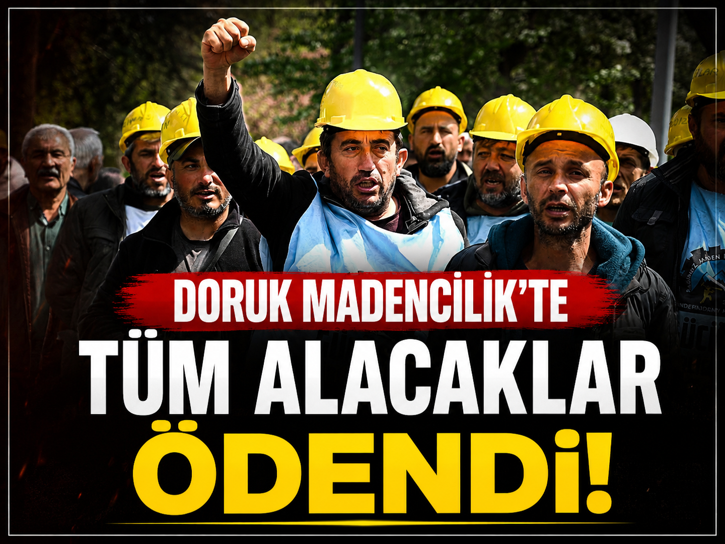Doruk Madencilik’te tüm alacaklar ödendi