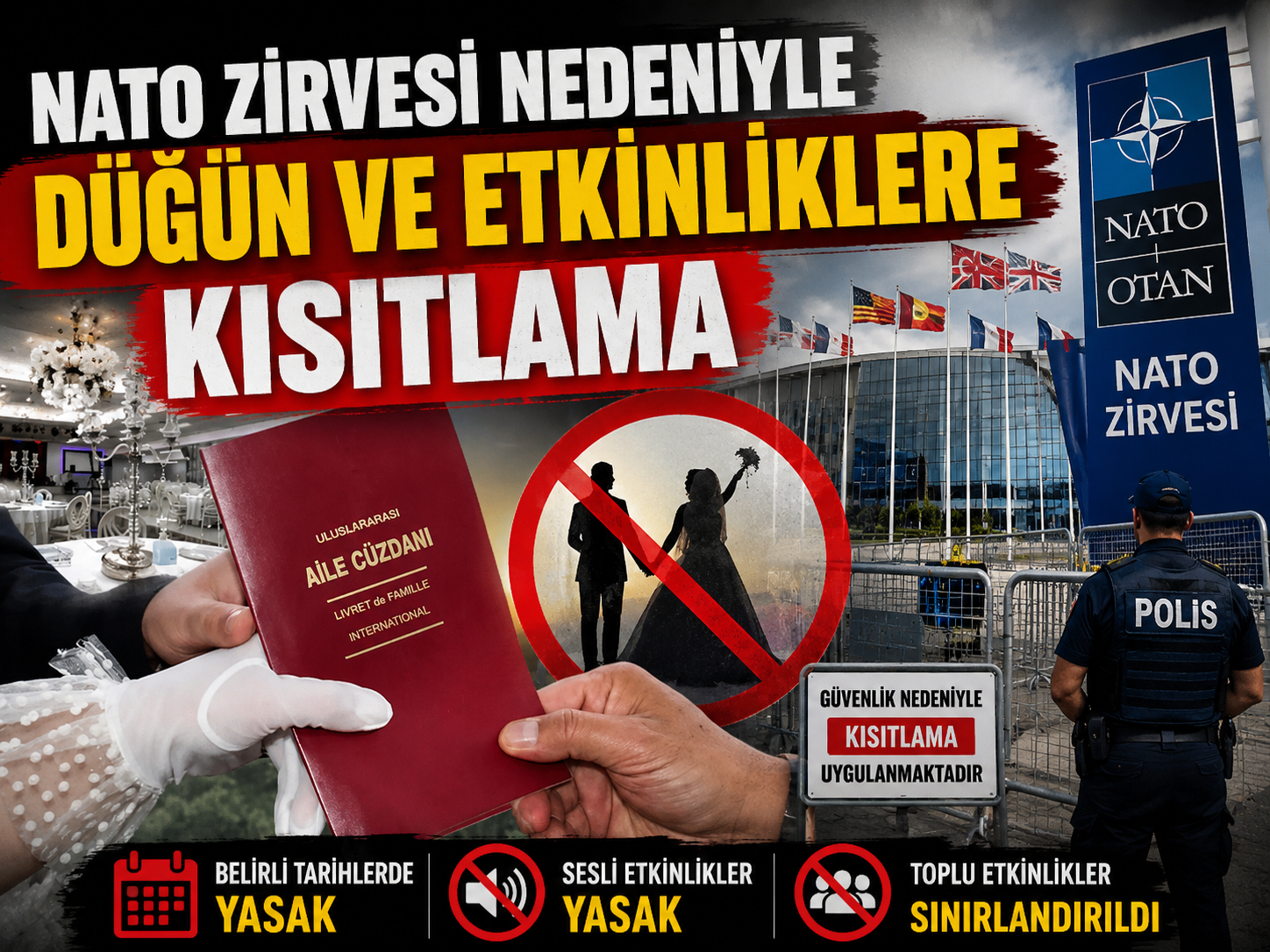 NATO Zirvesi nedeniyle düğün ve etkinliklere kısıtlama