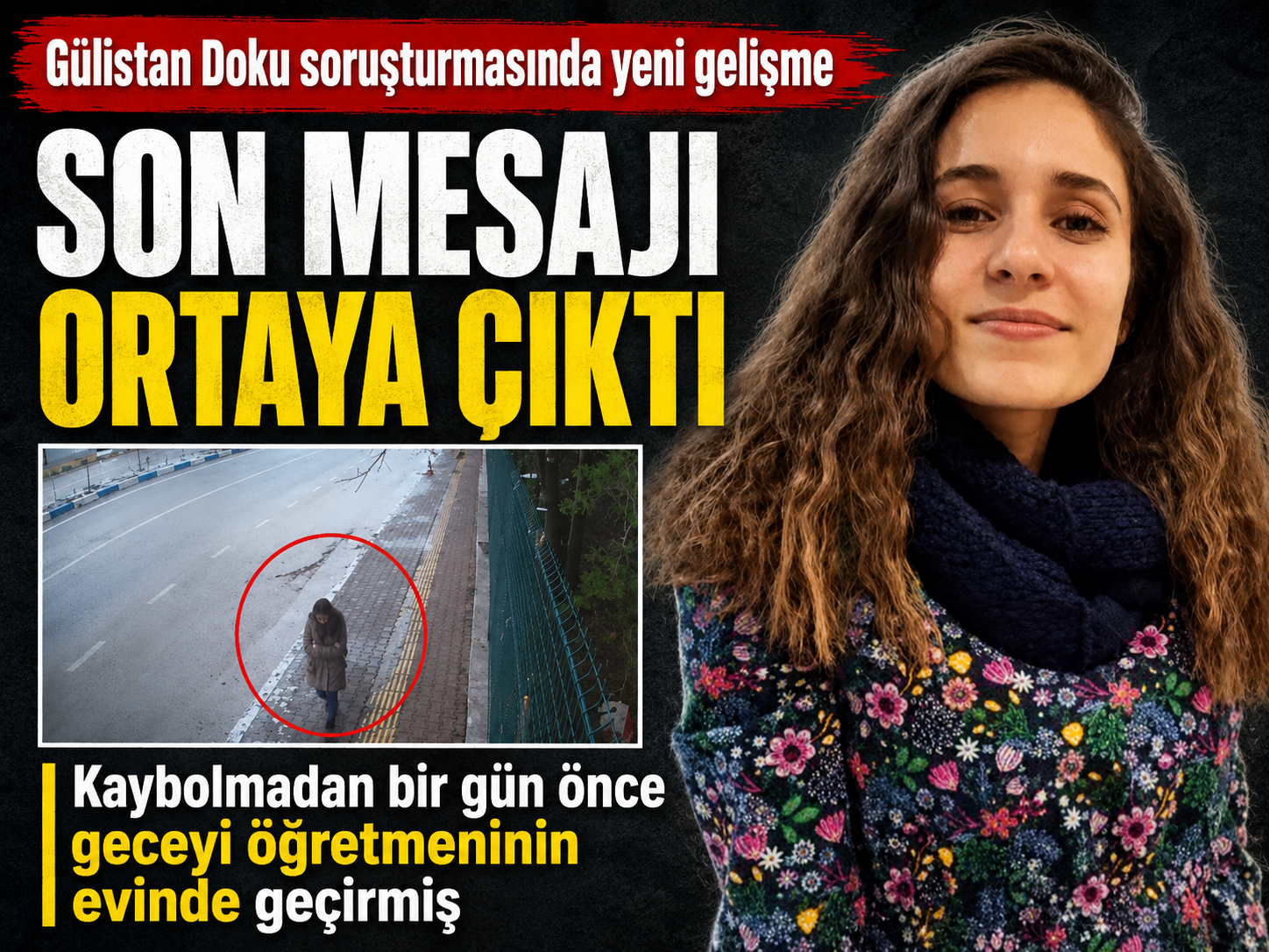 Gülistan Doku'nun son mesajı ortaya çıktı