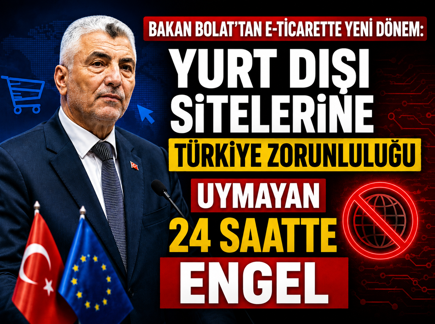 Bakan Bolat'tan e-ticarette yurt dışı sitelerine 24 saat sınırı
