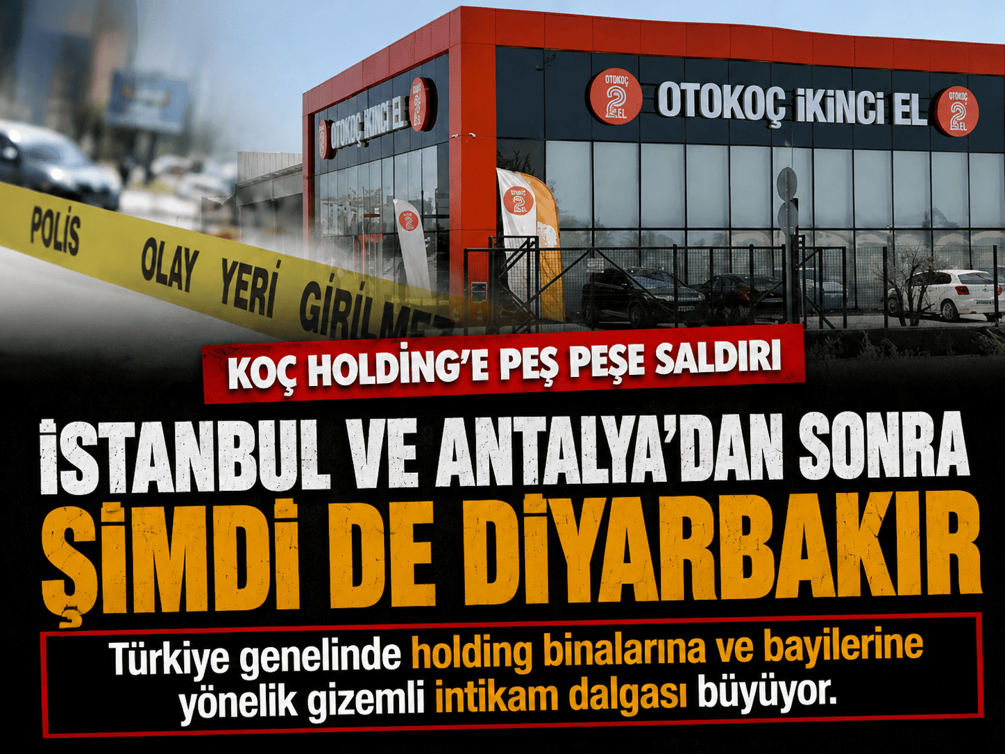 Koç Grubu’na beşinci saldırı: Diyarbakır Otokoç kurşunlandı