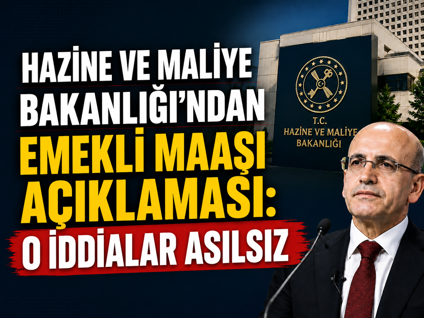 Emekli maaşlarıyla ilgili iddialara Hazine'den net yanıt