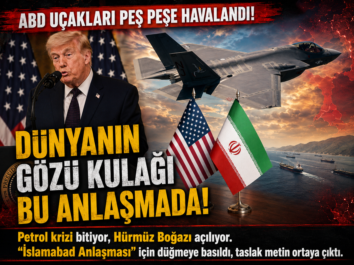 ABD uçakları Avrupa’ya hareket etti, anlaşma yaklaşıyor!