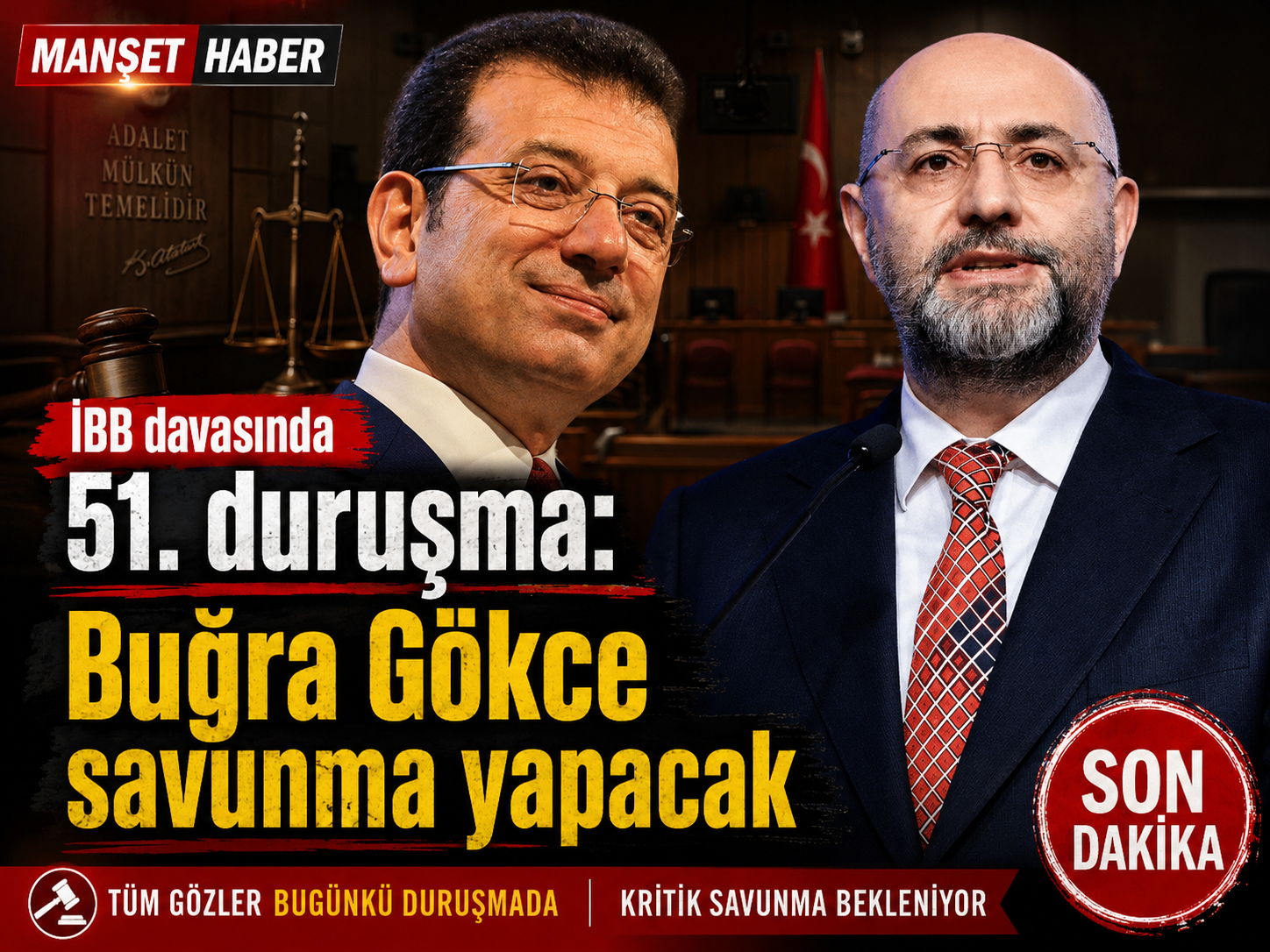 İBB davasında 51. duruşma: Buğra Gökce savunma yapacak