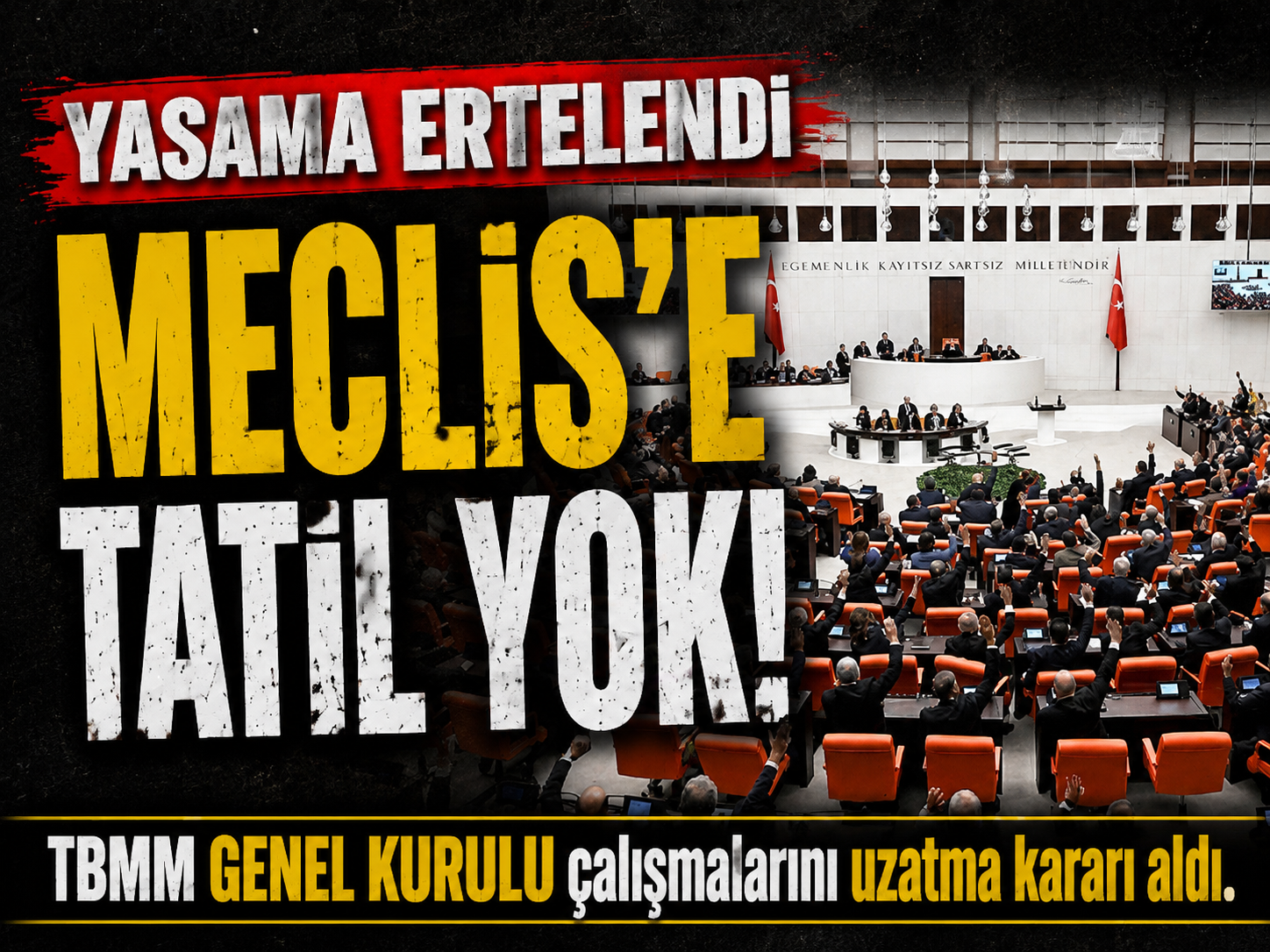 Resmi Gazete'de yayımlandı: Meclis yaz tatiline girmeyecek