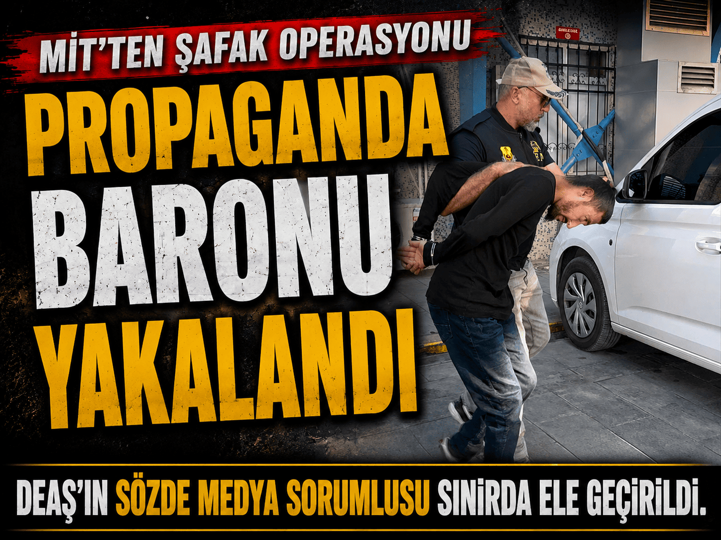MİT’ten DEAŞ’a darbe! Sözde medya sorumlusu yakalandı