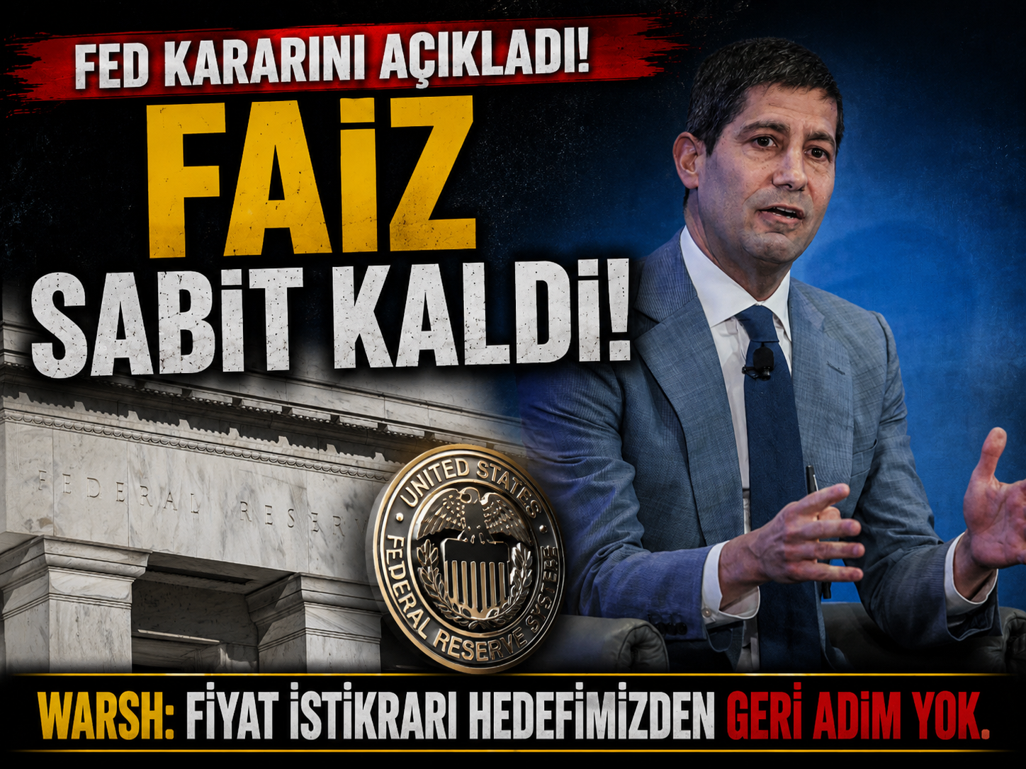 Piyasaların beklediği oldu! Fed faizi sabit tuttu