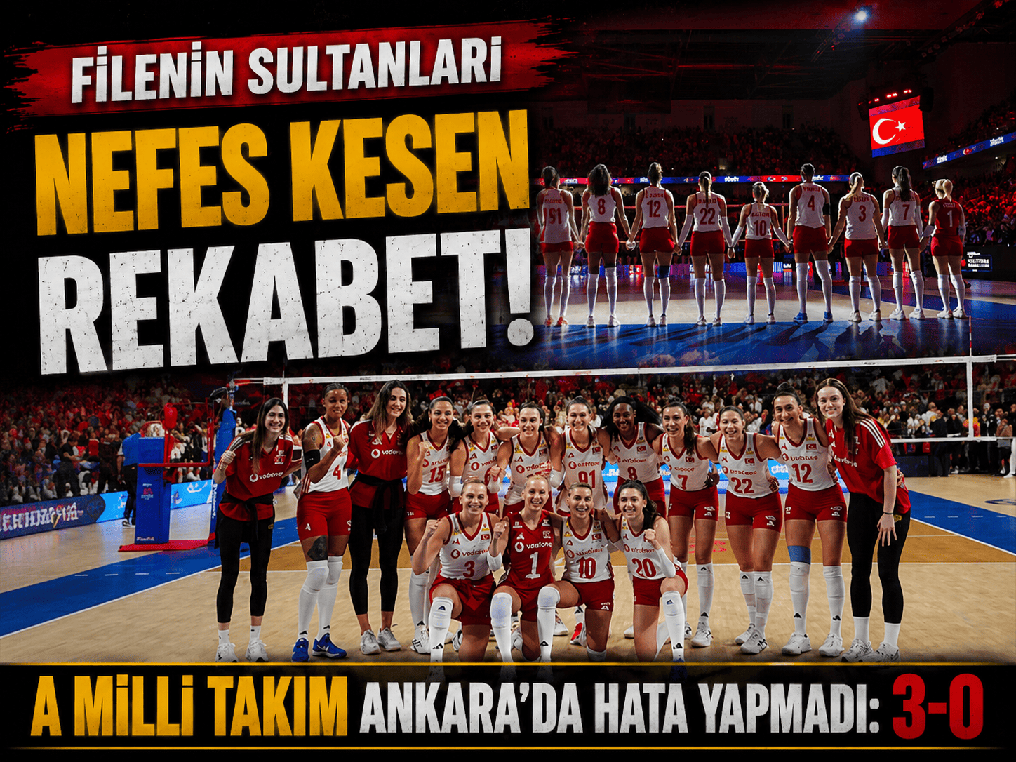 Filenin Sultanları  3-0’lık net skor ile Ankara’yı salladı!