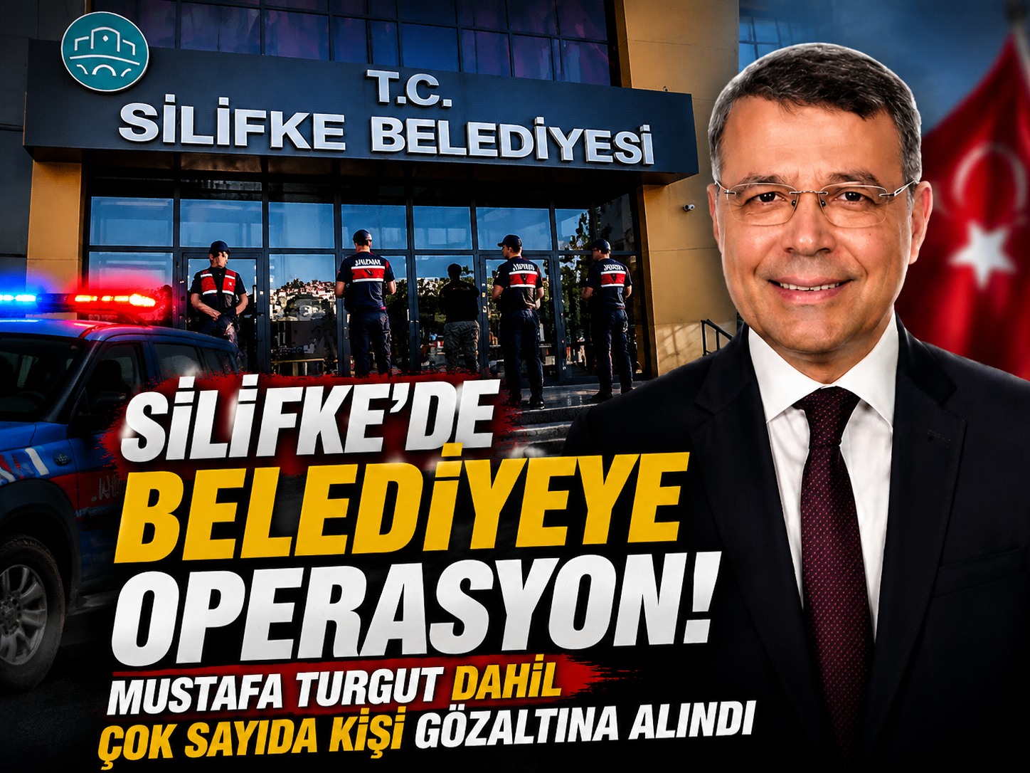 Silifke’de Belediyeye operasyon: Mustafa Turgut dahil çok sayıda kişi gözaltına alındı