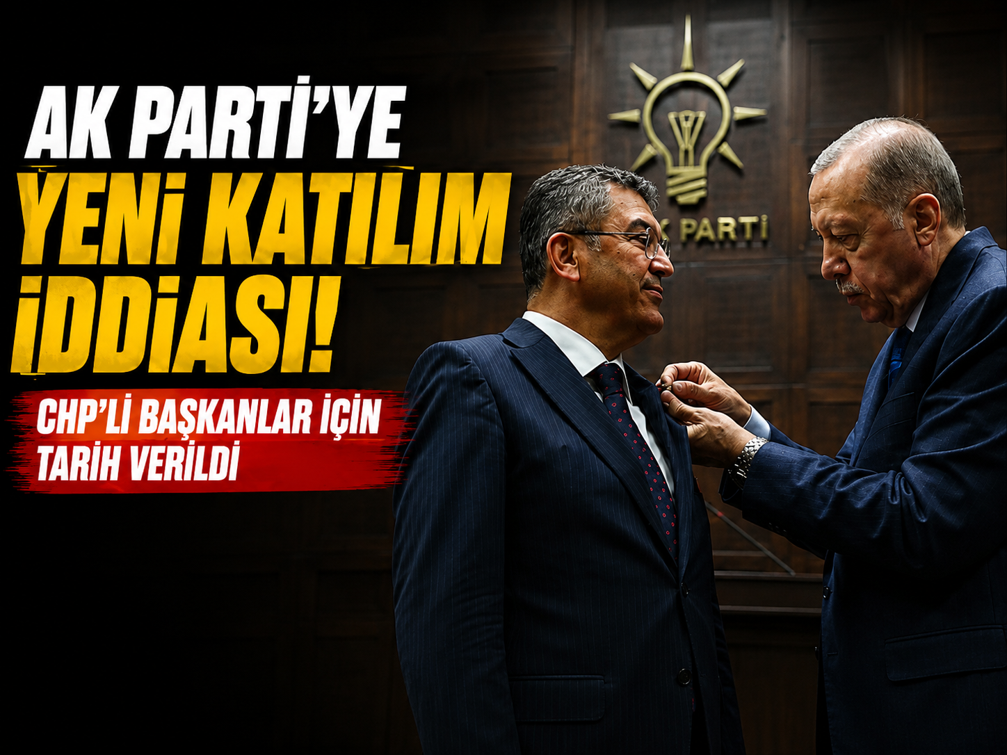 AK Parti’ye yeni katılım iddiası: CHP’li başkanlar için tarih verildi