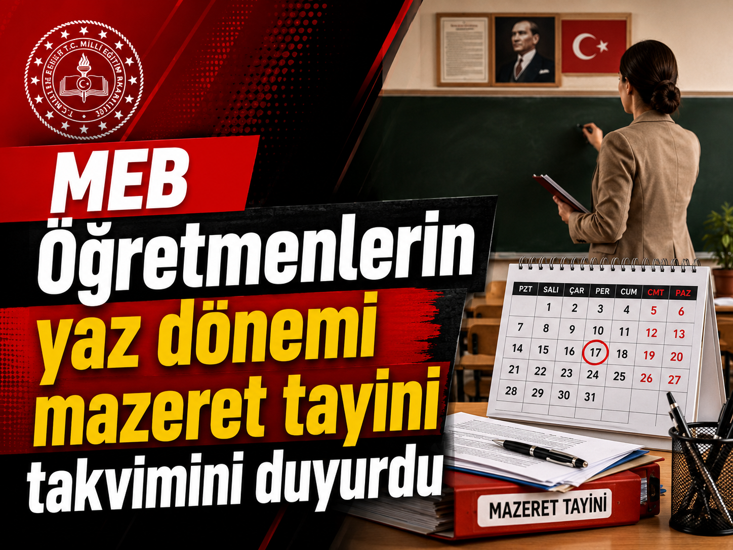 MEB Öğretmenlerin yaz dönemi mazeret tayini takvimini duyurdu