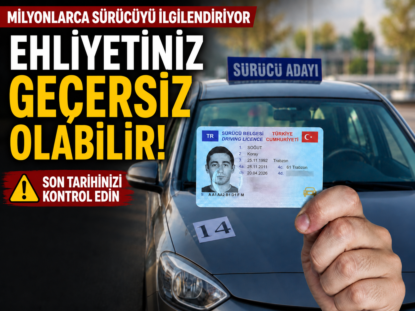 Milyonlarca sürücüyü ilgilendiriyor: Ehliyetiniz geçersiz olabilir