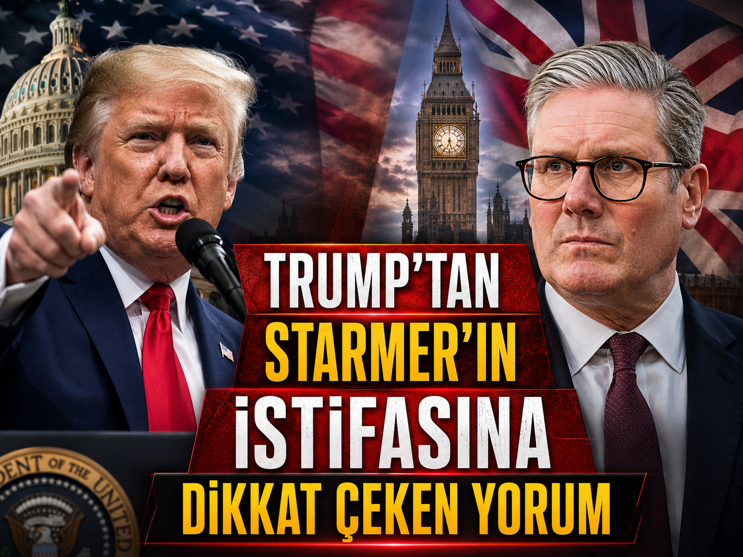 Trump'tan Starmer'ın istifasına dikkat çeken yorum