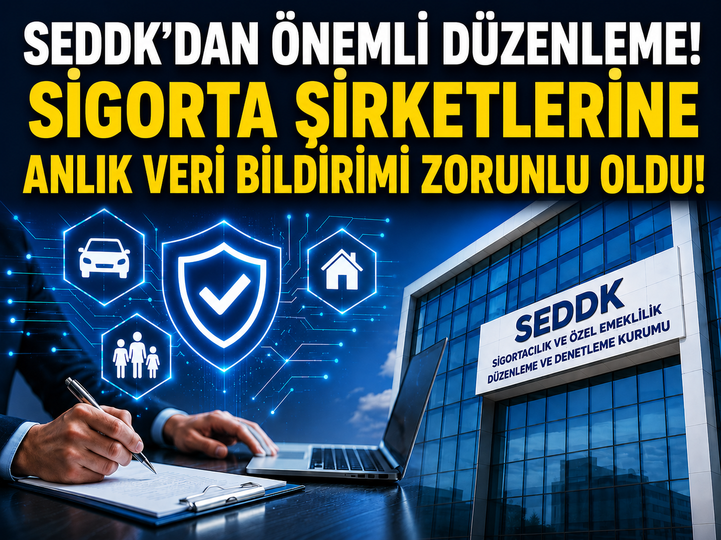 Resmi Gazete'de yayımlandı: Sigortacılıkta veri dönemi değişiyor