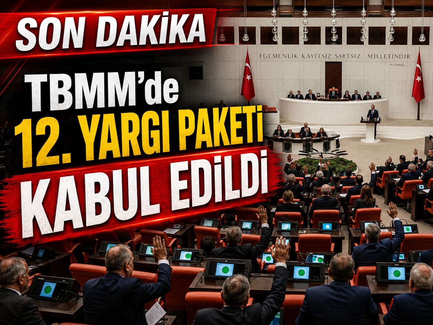 TBMM’de 12. Yargı Paketi kabul edildi