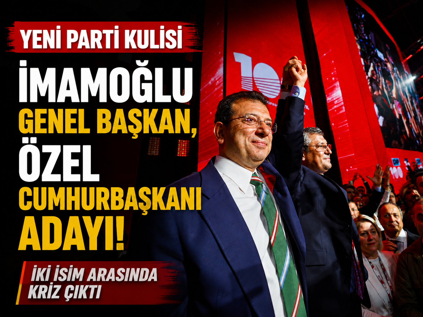 Yeni parti kulisi: İmamoğlu genel başkan, Özel cumhurbaşkanı adayı!