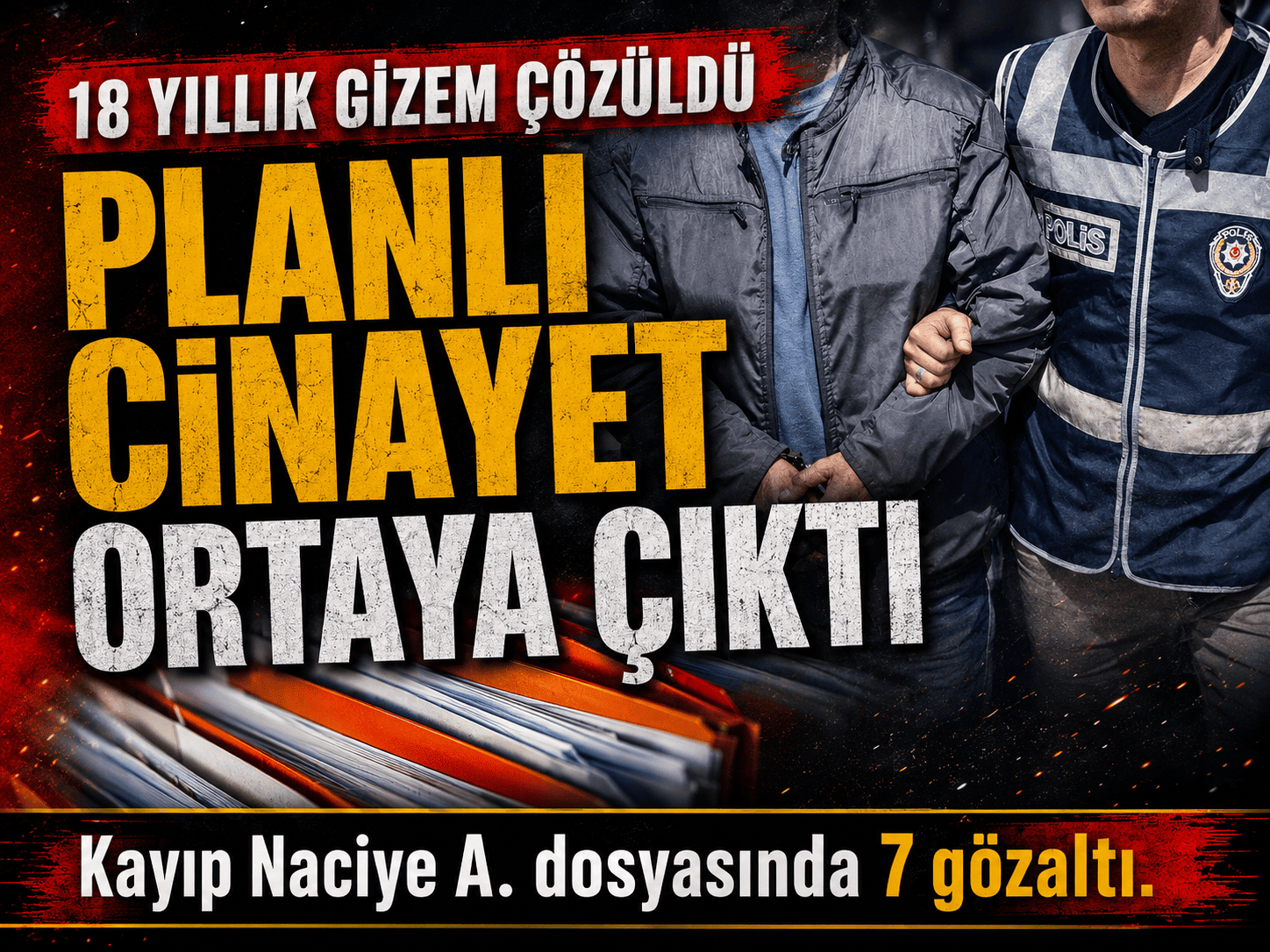 Bir faili meçhul daha: 18 yıllık sır perdesi aralanıyor mu?
