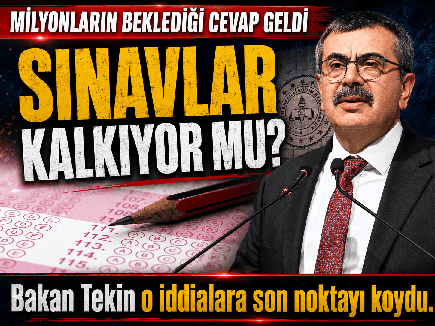 Sınav sistemi değişecek mi? Bakan Tekin noktayı koydu