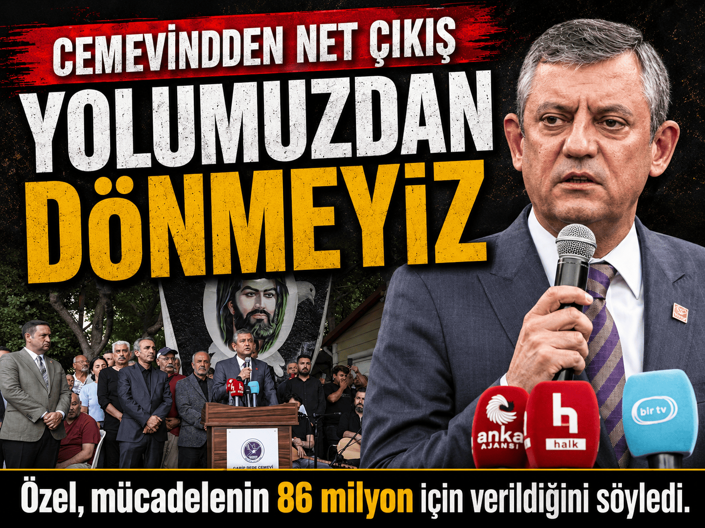 Özgür Özel: Bu mücadele 86 milyon için!