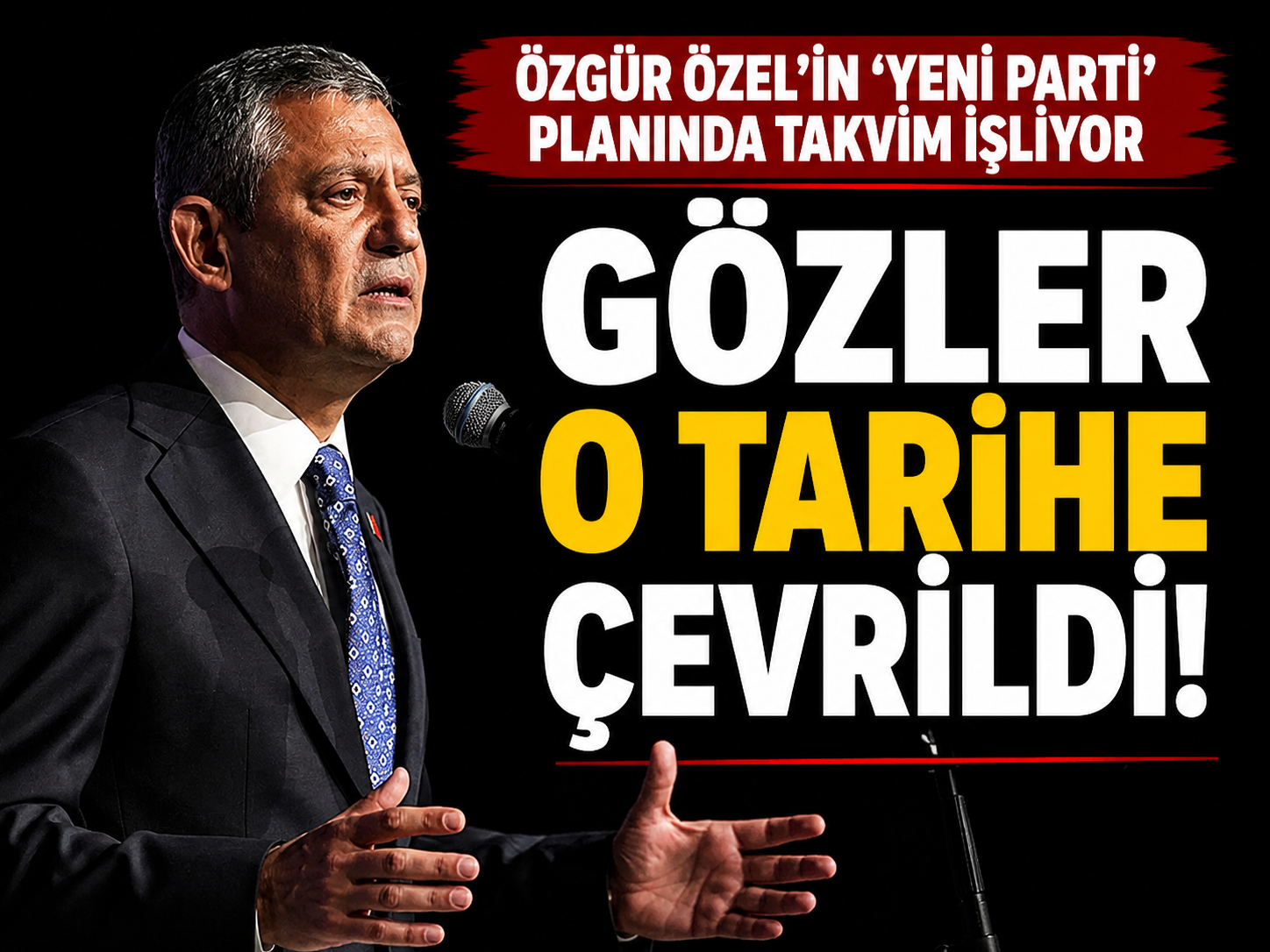 Özgür Özel'in 'yeni parti' planında takvim işliyor: Gözler o tarihe çevrildi