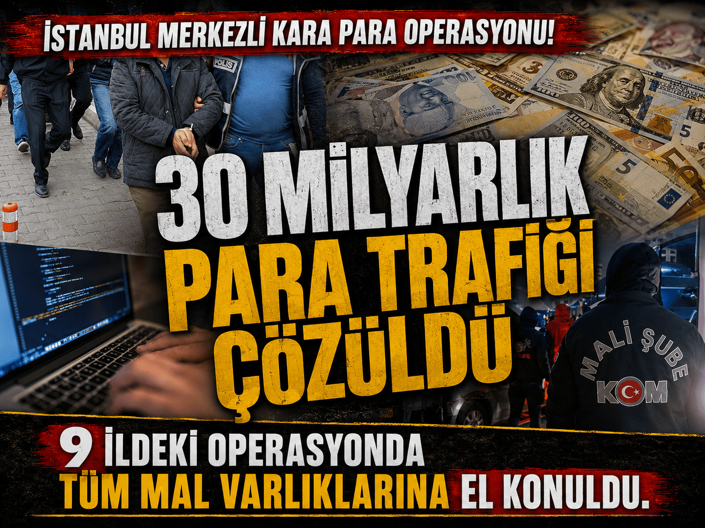 İstanbul’dan 9 ile uzanan kara para operasyonunda 37 gözaltı