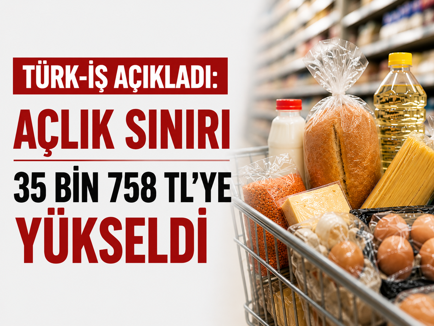 Açlık sınırı yeniden yükseldi! Türk-İş haziran verilerini açıkladı